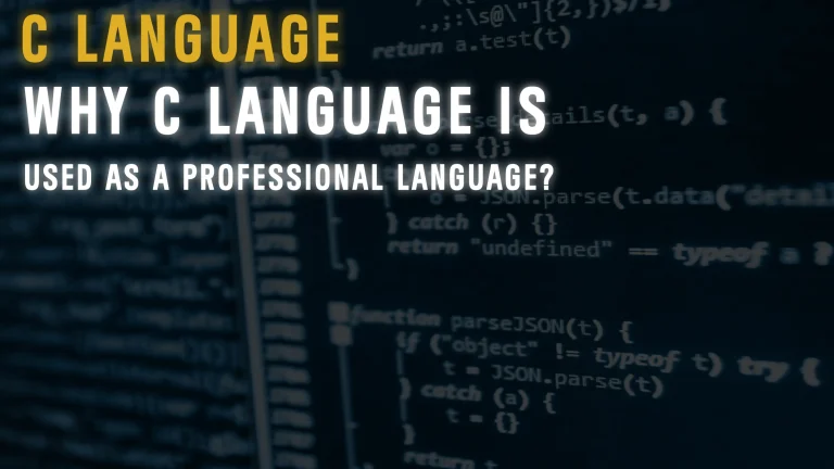 सी लैंग्वेज क्या है- What is C Language